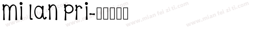 MI LAN PRI字体转换